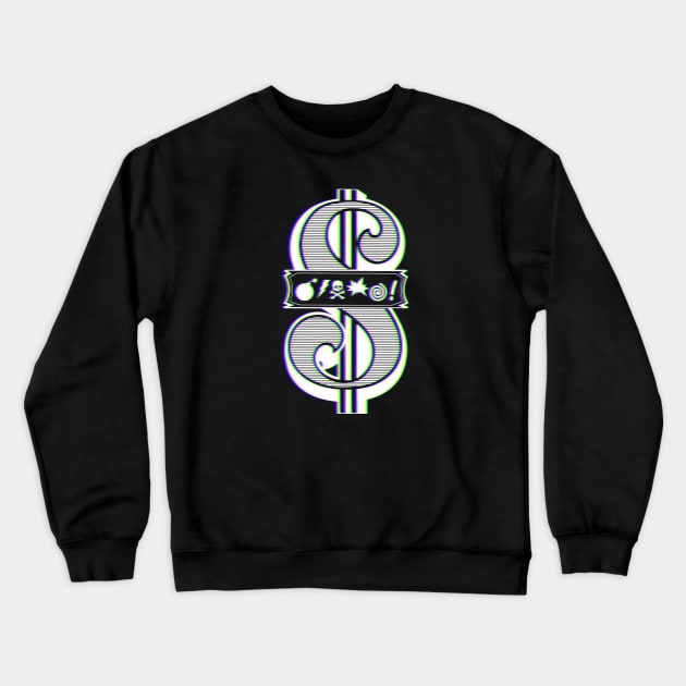 Dollar Sign Crewneck Sweatshirt by Shopject